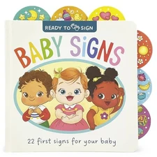 Ready to Sign: Baby Signs - First Signs for Learning Baby Sign Language Part...