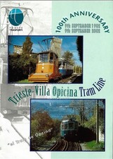 Trieste-Villa Opicina Tram-Line, folder 100° anniversario a cura di Trieste Tras