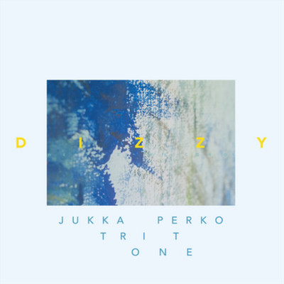 Jukka Perko Tritone Dizzy (Vinyl) 12'' Album