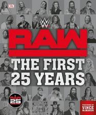 WWE RAW: The First 25 Years