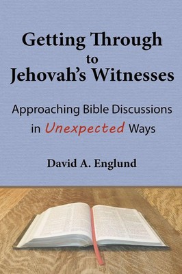 David A Englund | Getting Through to Jehovah's Witnesses | Taschenbuch (2018)