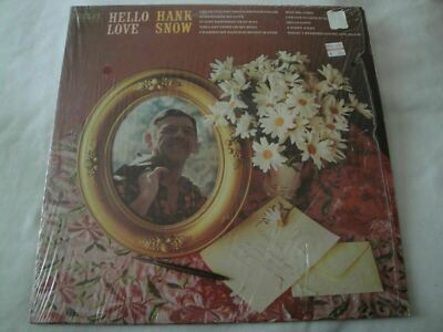 HELLO LOVE HANK SNOW VINYL LP ALBUM 1974 RCA VICTOR RECORDS WHY ME LORD, EX