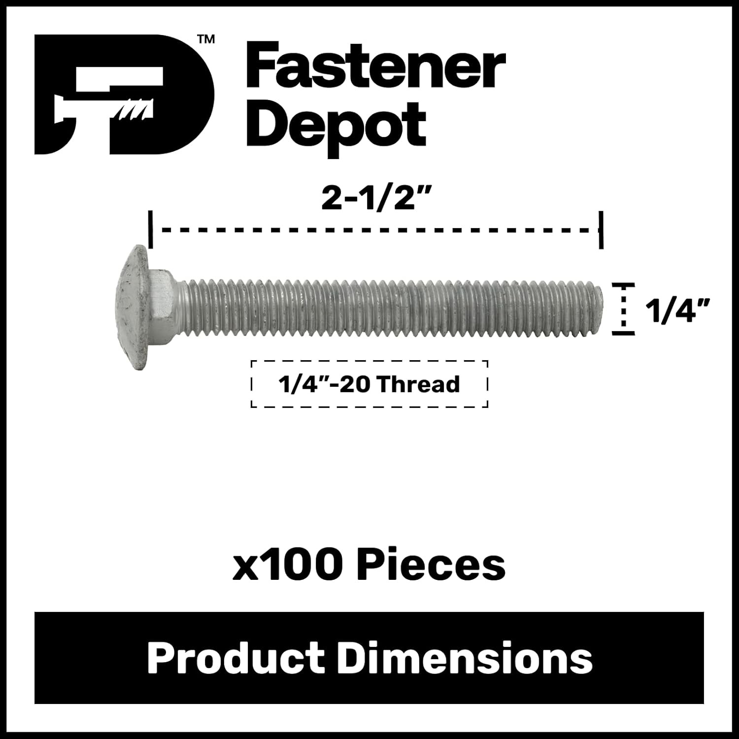 1/4"-20 x 2-1/2" Hot Dipped Galvanized Carriage Bolt, Full Thread, Qty 100