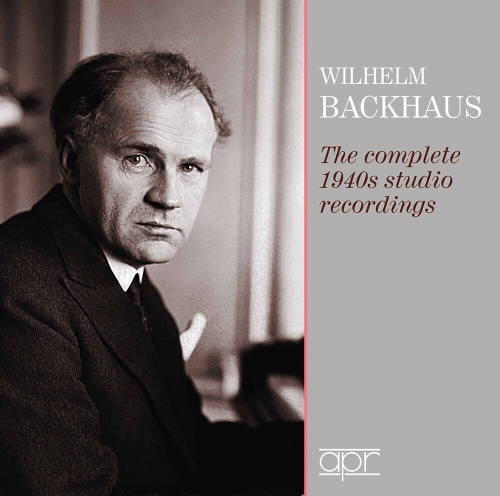 Wilhelm Backhaus Wilhelm Backhaus: The Complete 1940s Studio Recordings (CD)