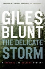 Delicate Storm Giles Blunt