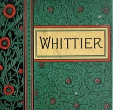 John Greenleaf Whittier Poetical Works 1890 Victorian Illustrated Poetry WHBS