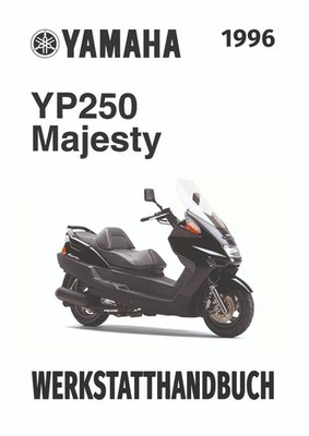 Yamaha YP250 Majesty Reparatur-/Werkstatthandbuch YP 250, DEUTSCH, DOWNLOAD