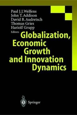 Globalisierung, Wirtschaftswachstum und Innovationsdynamik - 9783642085154