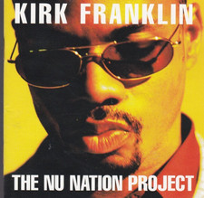 The Nu Nation Project By Kirk Franklin CD