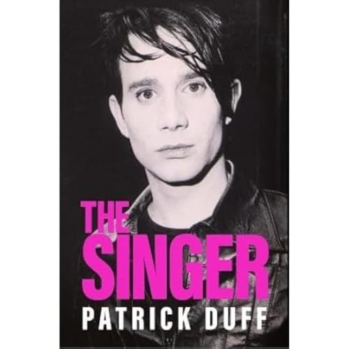 The Singer by Patrick Duff (Hardcover, 2022)