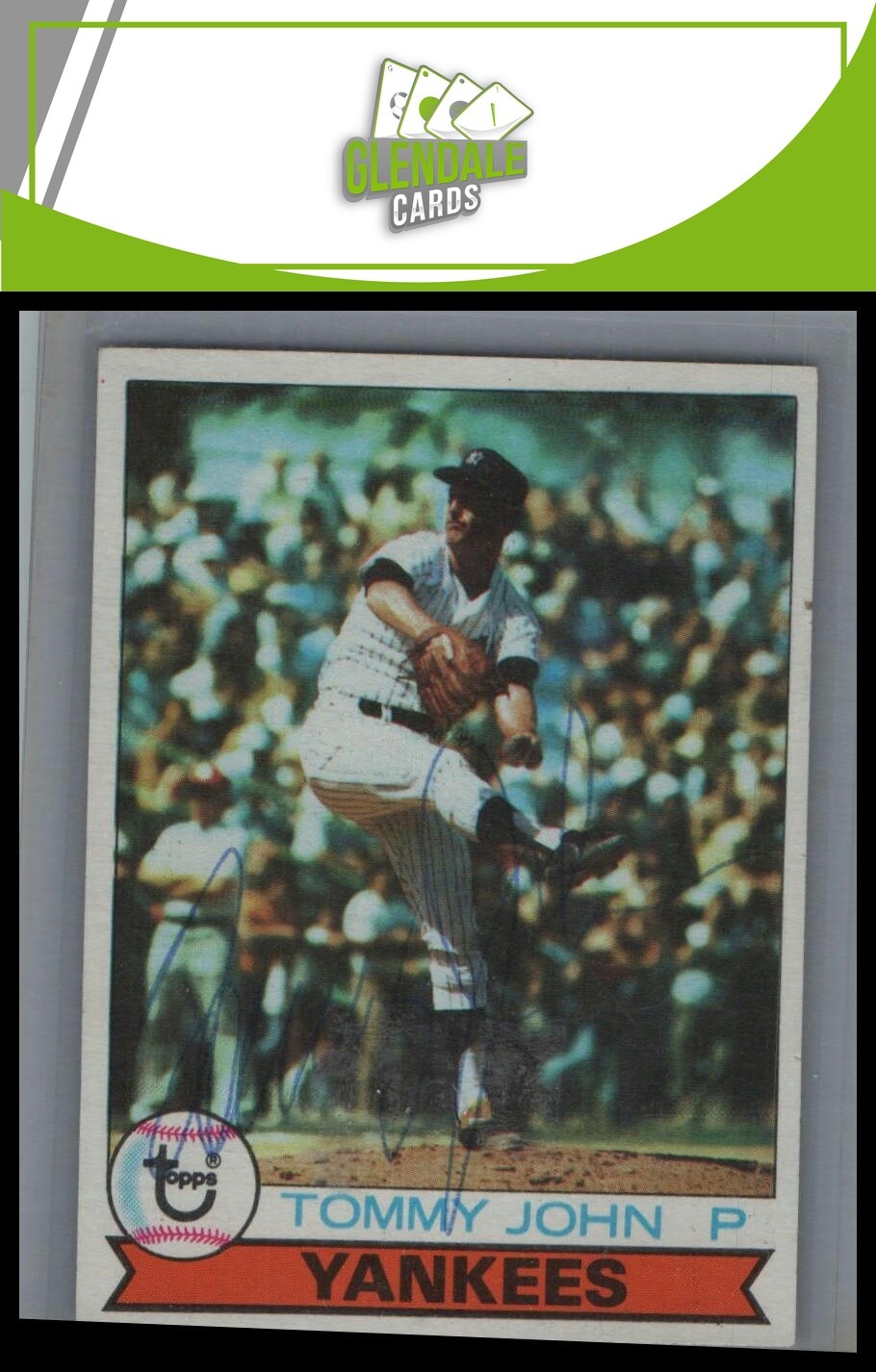 1979 Topps Burger King New York Yankees #9 Tommy John In Person Auto