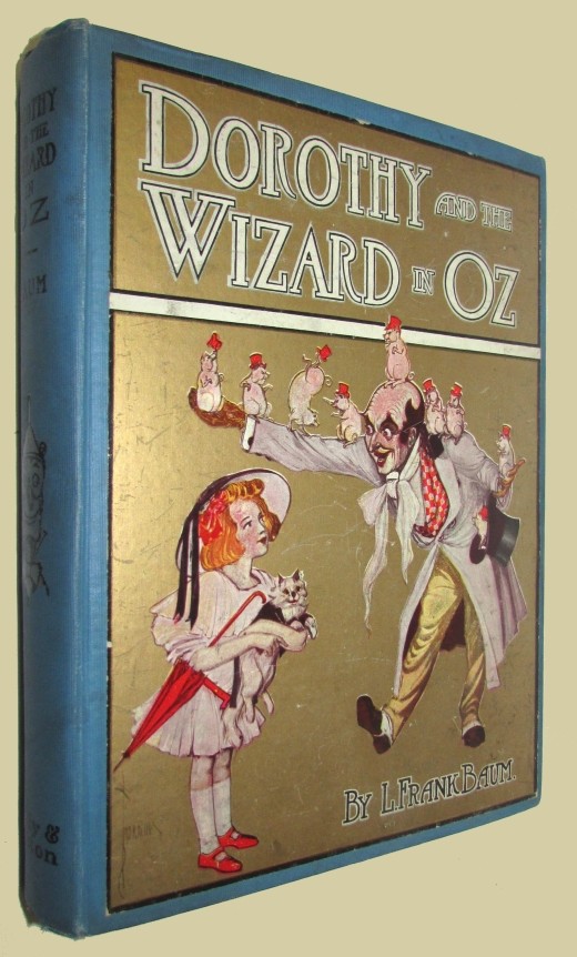 Frank L. BAUM DOROTHY AND THE WIZARD OF OZ Illustrated John