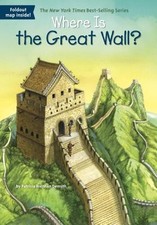 Where Is the Great Wall? by Demuth, Patricia Brennan, Who HQ