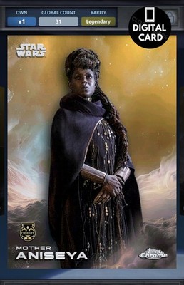 50cc MOTHER ANISEYA GOLD BASE - TOPPS CHROME 25 LEGENDARY Star Wars Card Trader