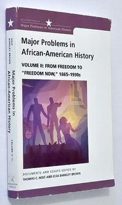Major Problems in African American History: Fr by Brown, Elsa Barkley 0669462934