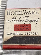 Rare Matchbook  Hotel Ward  Modern Fireproof  Watcross, Georgia gmg  Some Damage