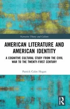 American Literature and American Identity : A Cognitive Cultural Study from t...
