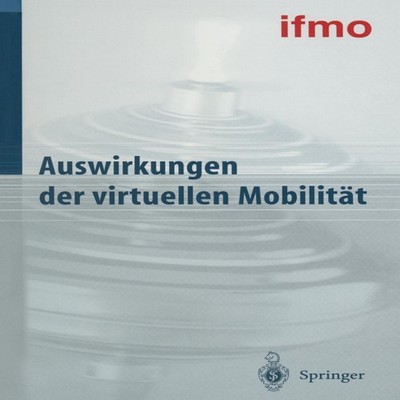 Auswirkungen Der Virtuellen Mobilitat Springer Nature B.V. Paperb