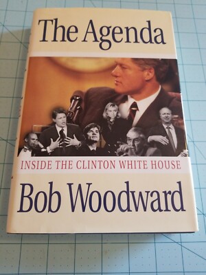 The Agenda: Inside The Clinton White House Hardcover Book By Bob ...