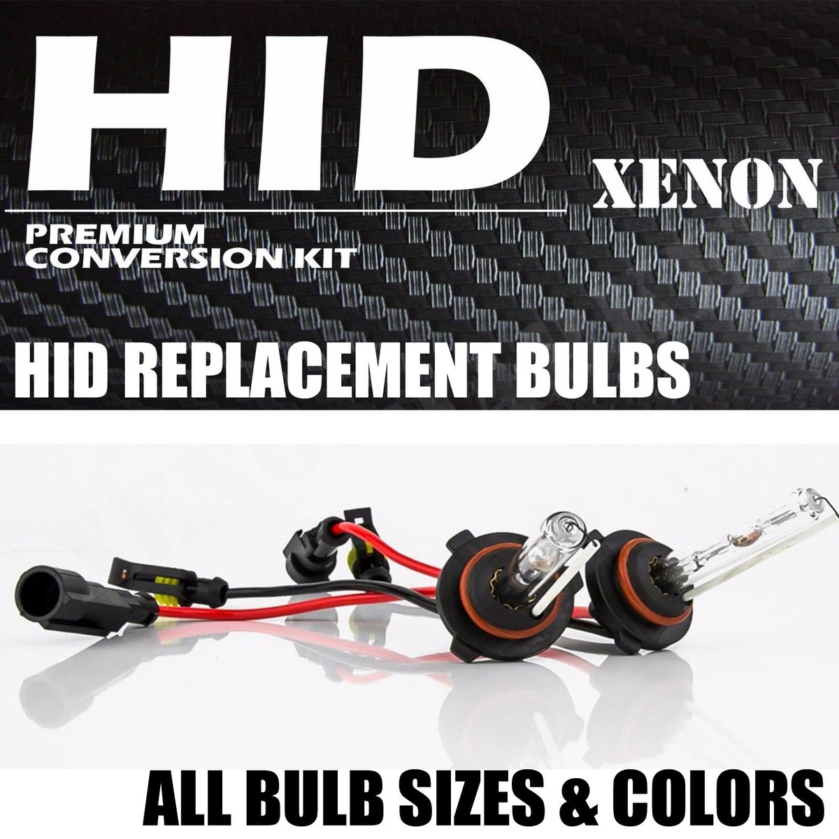 HID REPLACEMENT BULBs ALL COLORs H11 9006 9005 H4 H7 9007 H13 H10