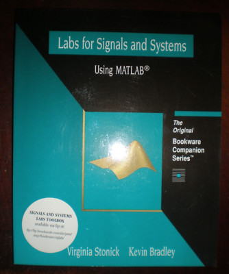 Labs for Signals and Systems Using...A Volume in the PWS BookWare Companion NEW