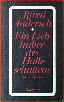 Ein Liebhaber des Halbschattens : 3 Erzählungen.