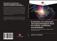 Antonis Theofilidis | ÉValuation Et Traitement Neuropsychologique Dans Les...
