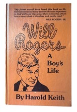 Will Rogers A Boy’s Life Harold Keith 1991 Levite of Apache HC