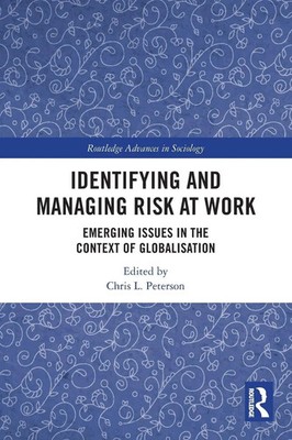 Chris L. Peterson | Identifying and Managing Risk at Work | Taschenbuch (2023)