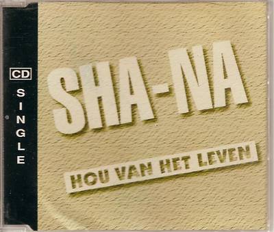 SHA-NA - hou van het leven CDM!! 2TR eurodance 1993