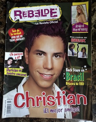  Rebelde la revista official Christian ¡El mejor amigo!   10/03/06