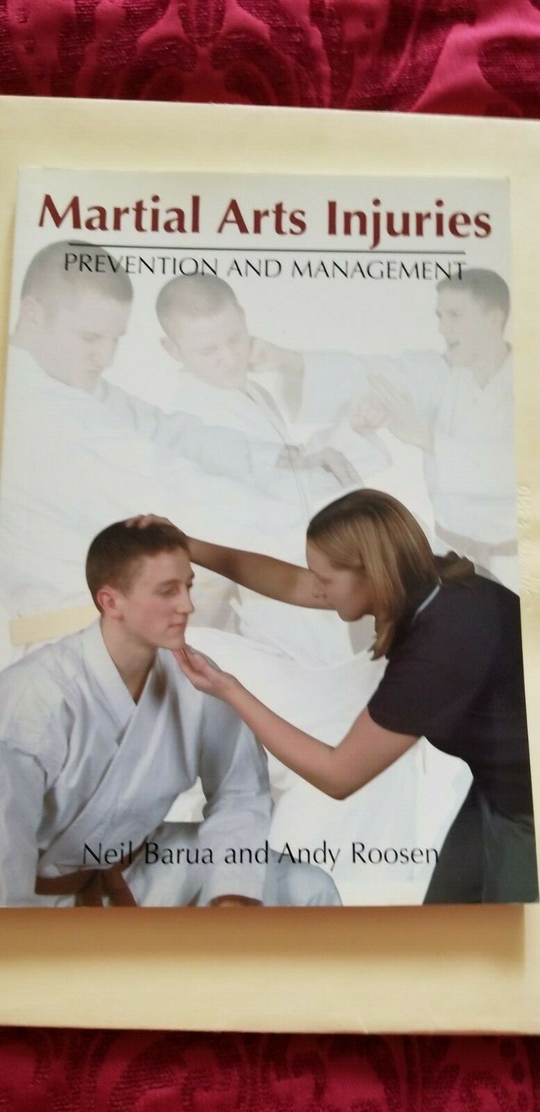 Martial Arts Injuries: Prevention and Management book by Neil Barua | eBay