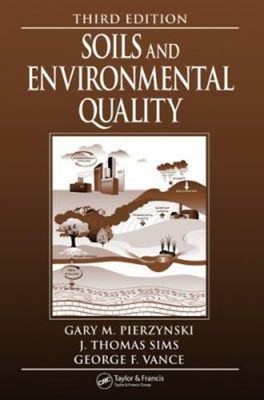 Soils and Environmental Quality Hardcover