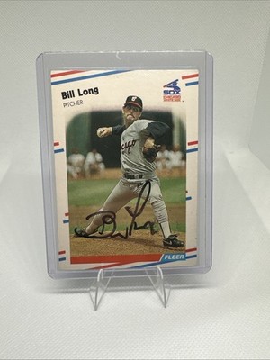 Bill Long Signed 1988 Fleer #404 Chicago White Sox Autograph Auto
