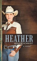 Mollie Schmidt | Heather | Buch | Englisch (2012) | Gebunden | Iuniverse