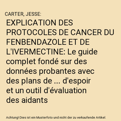 EXPLICATION DES PROTOCOLES DE CANCER DU FENBENDAZOLE ET DE L'IVERMECTINE: Le gui