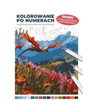 Kolorowanie po numerach: Smoki w malowniczych krajobrazach: Fantastyczna kolorow