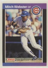 1989 Donruss Mitch Webster (*Denotes on Back) #459