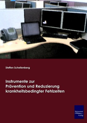 Steffen Schellenberg | Instrumente zur Prävention und Reduzierung...