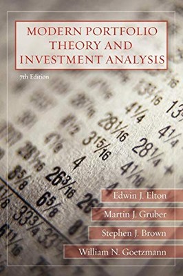 Modern Portfolio Theory and Investment Analysis