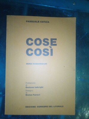 Pasquale Cotzia - So Dinge Romanische Verse - Mit Widmung und Skizze des Autors