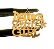 14K Solid Yellow Gold Daddy's Little Girl Ladies Pendant Lovely Charm