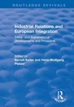 Industrial Relations and European Integration