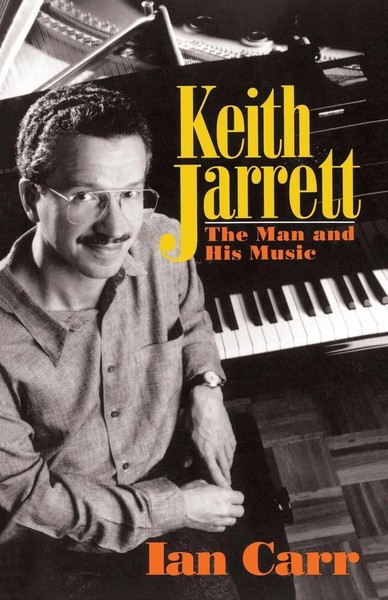 Keith Jarrett PB Ian Carr Taschenbuch Kartoniert / Broschiert Englisch 1992-image