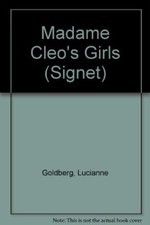 Madame Cleo's Girls (Signet) By Lucianne Goldberg