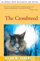 Allan W. Eckert | The Crossbreed | Taschenbuch | Englisch (2000) | Iuniverse