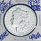 1879 S MORGAN SILVER DOLLAR AUTHENTIC HI GRADE U.S. MINT COIN FREE SHIPPING 4962