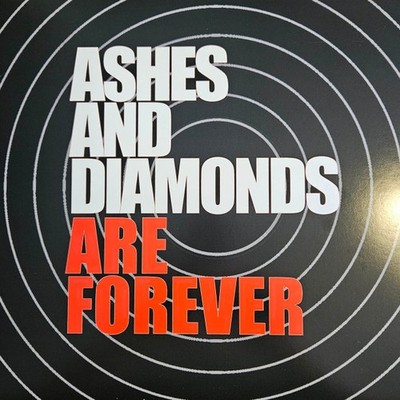 Ashes And Diamonds - Are Forever [VINYL]