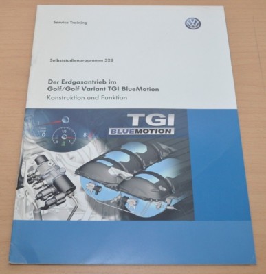 VW Erdgasantrieb Golf Variant TGI Blue Motion 1,4 Selbststudienprogramm SSP 528