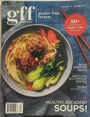 GFF Magazine Winter 2017 Gluten Free Forever Healthy Soups FREE SHIPPING sb
